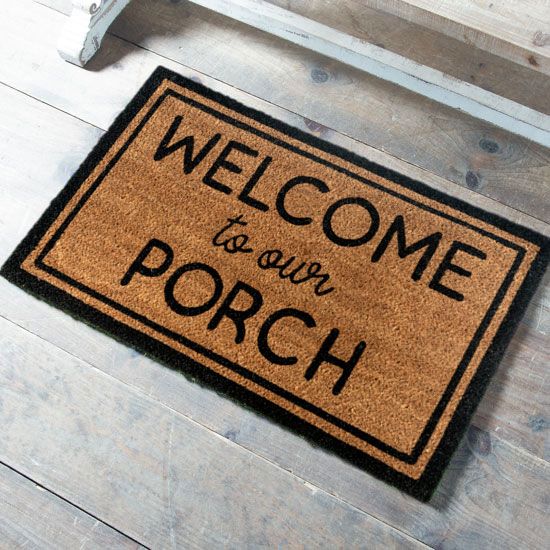 Welcome to our Porch Doormat