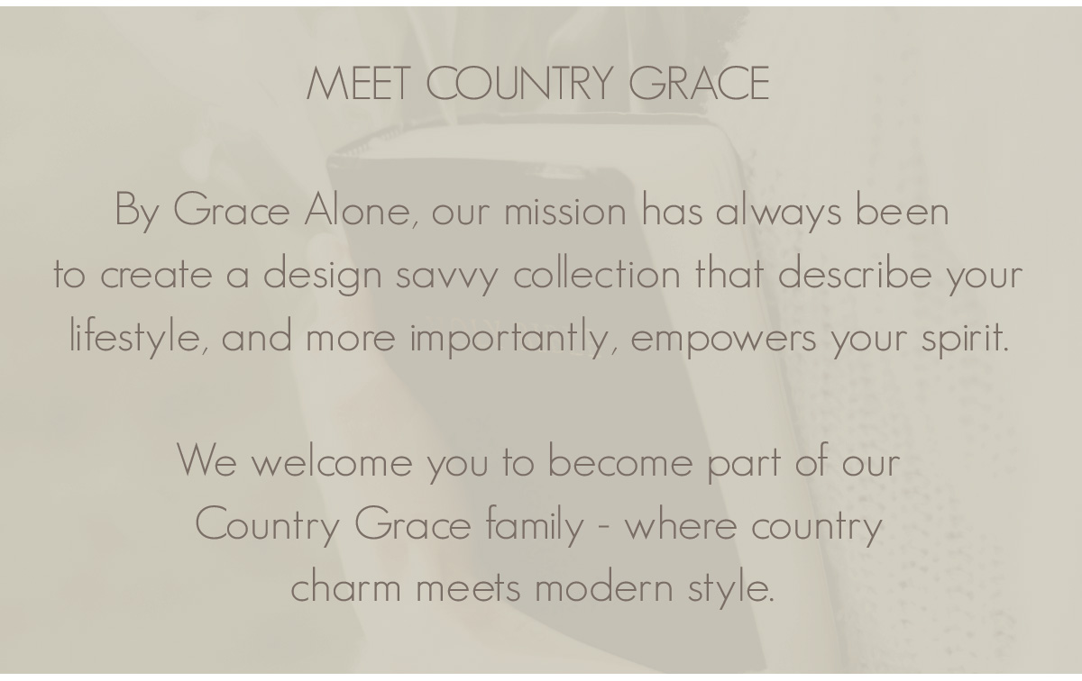 The Country Grace Story