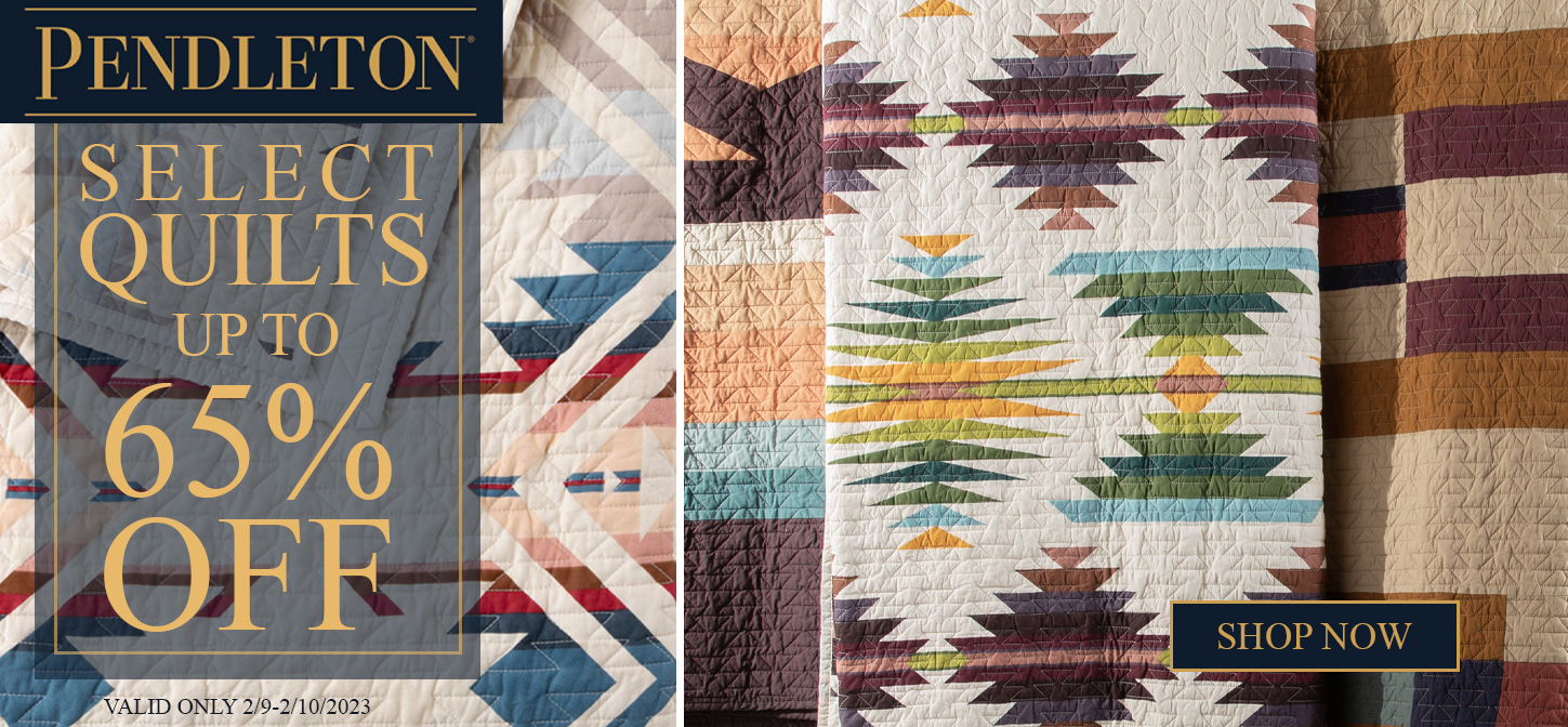 Shop Pendleton Quilts up to 65% off!