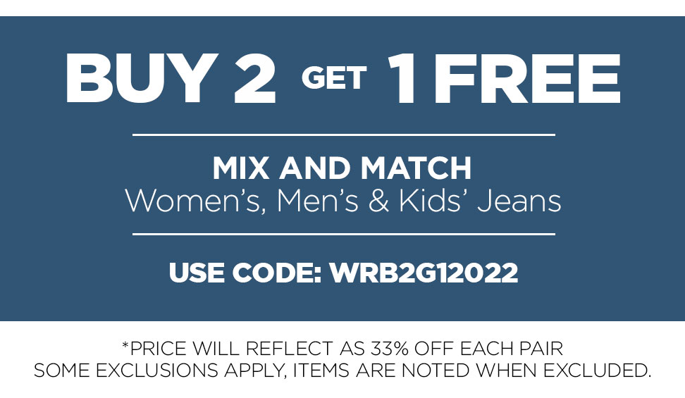Buy 2 Get 1 Free Mix and Match Wrangler Jeans for Men, Women and Kids